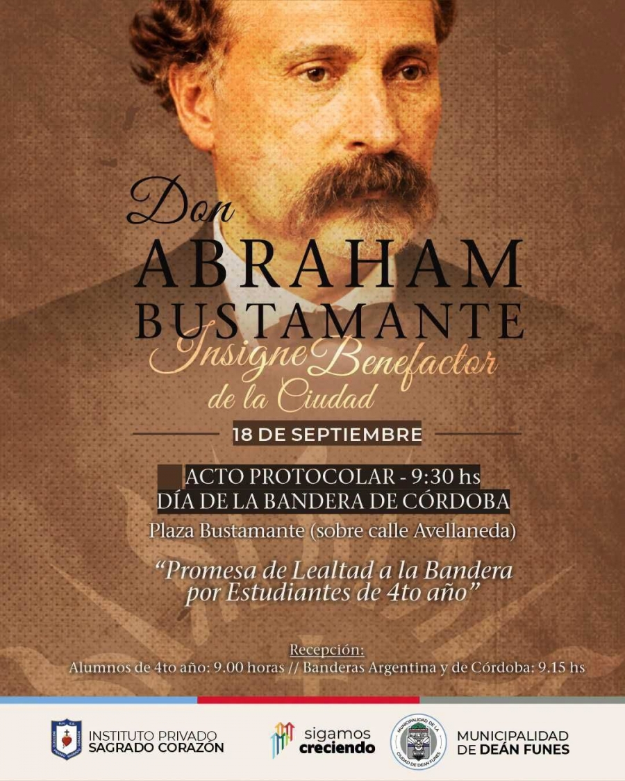 Homenaje a Don Abraham Bustamante y Día de la Bandera de Córdoba